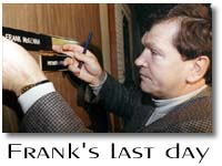 Frank's last day